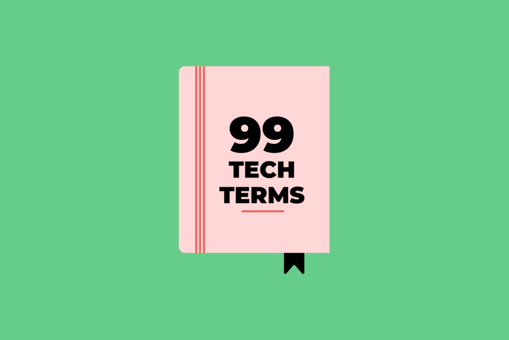99 Tech Terms You Need to Know Skillcrush