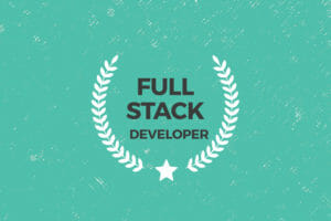 How to Become a Full Stack Developer in 2024: A Definitive Guide