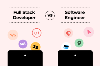 Full Stack Dev vs. Software Engineer—What's The Difference?