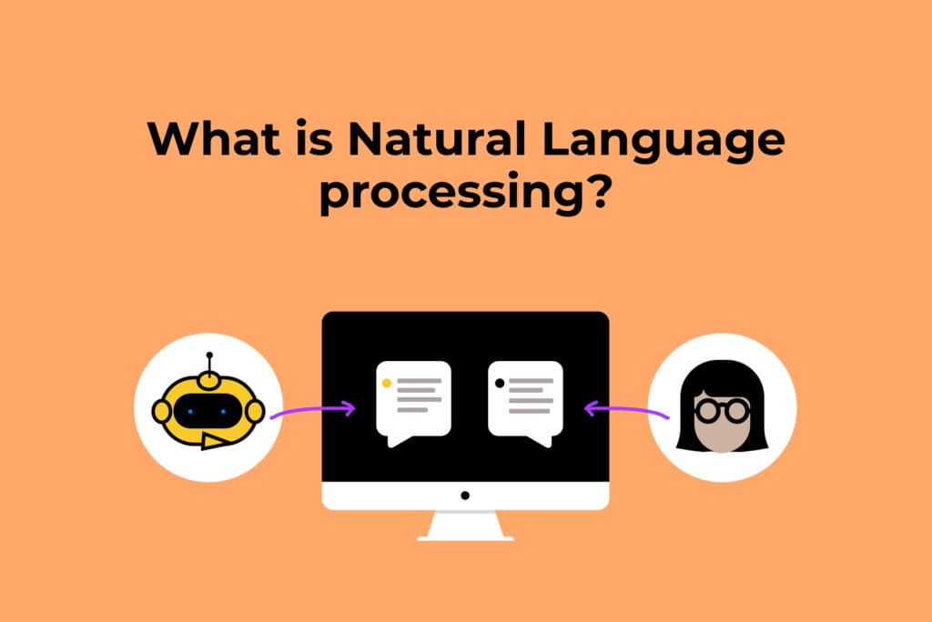 What is Natural Language Processing?