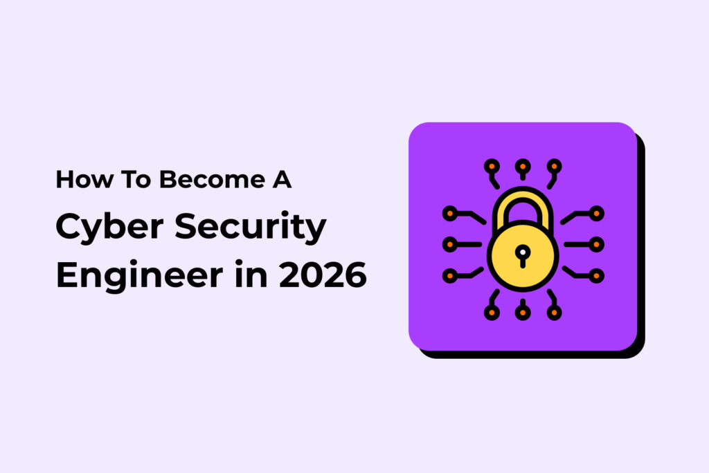 How to Become a Cyber Security Engineer