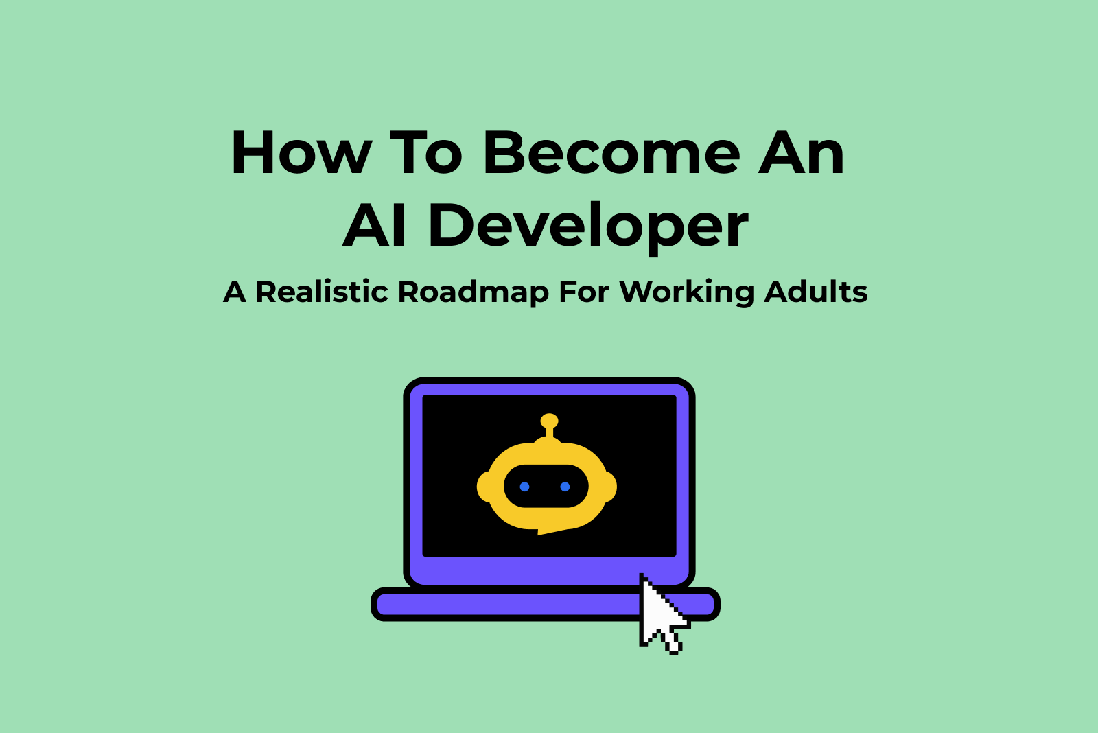 How to Become an AI Developer