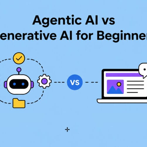 Agentic AI vs Generative AI for Beginners