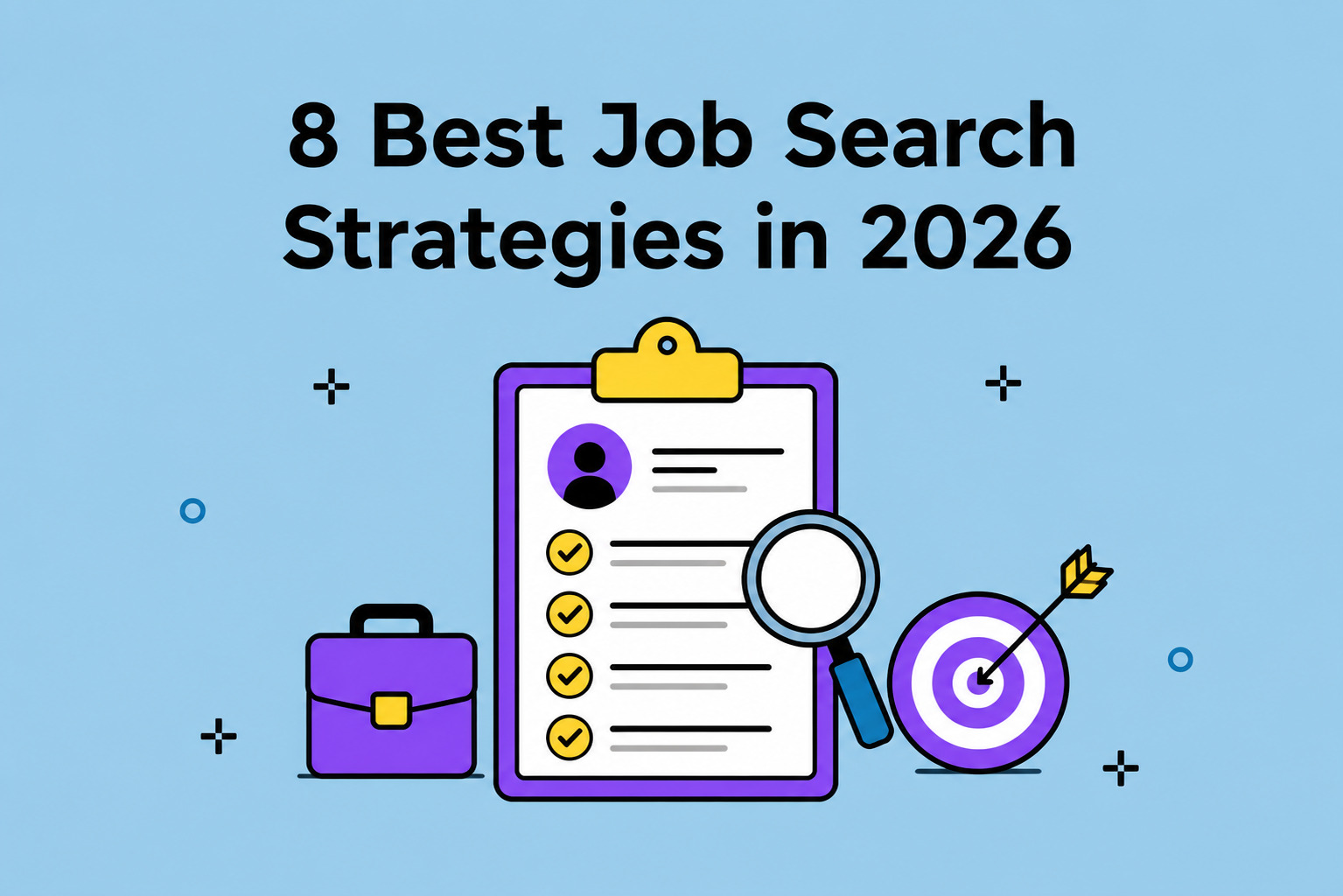 8 best job search strategies in 2026