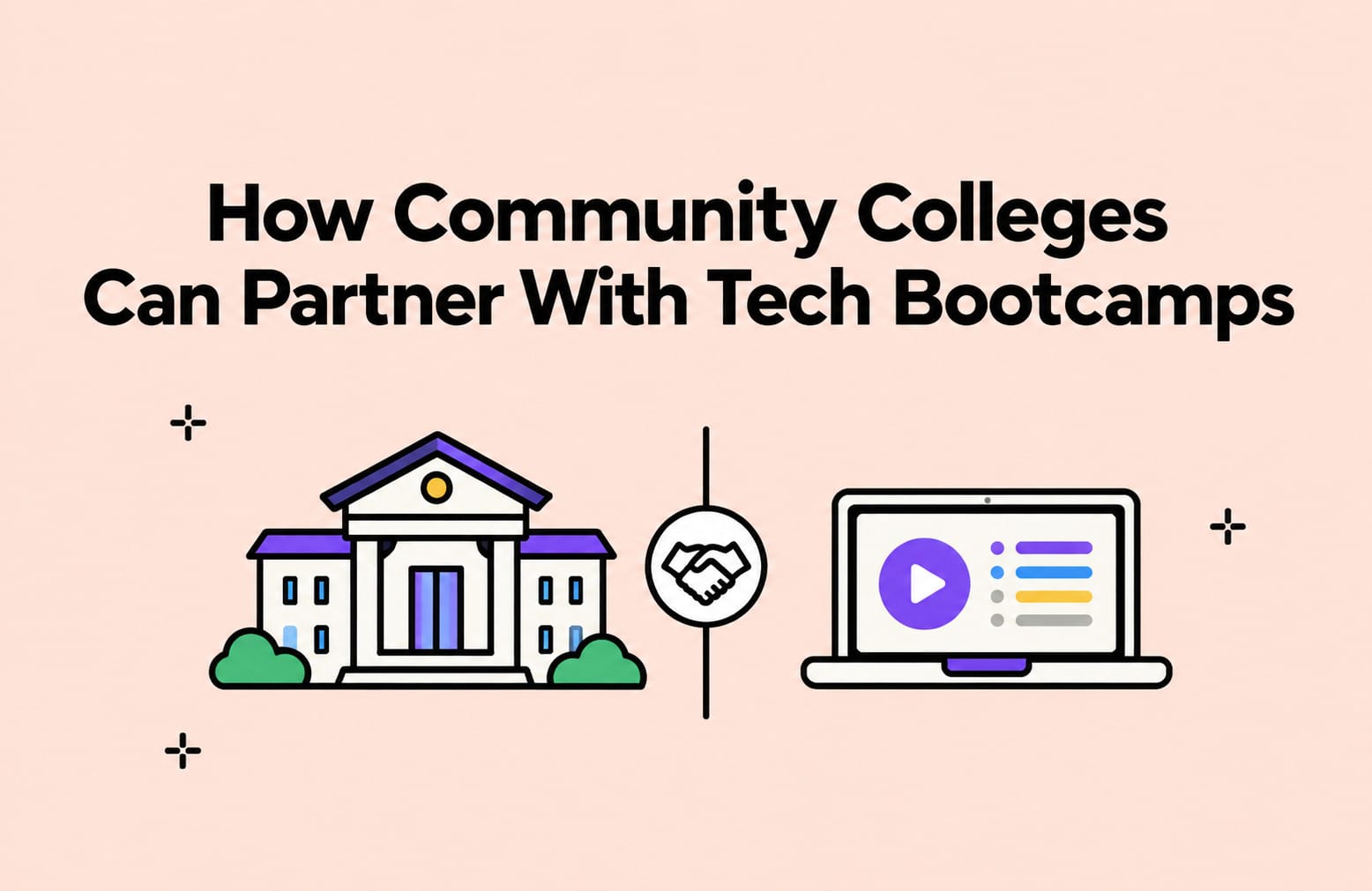 How Community Colleges Can Partner With Tech Bootcamps